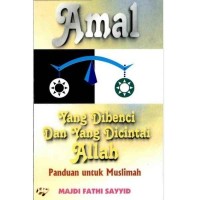 Image of Amal Yang Dibenci Dan Dicintai Allah