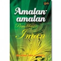 Image of Amalan-Amalan  Pemelihara Iman
