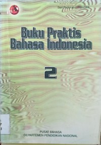 Image of Buku Praktis Bahasa Indonesia