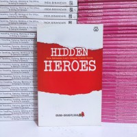 Image of Hidden Para Pahlawan Sunyi Dengan Tindak Nyata Heroes