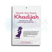 Image of Menjadi Istri Seperti Khadijah