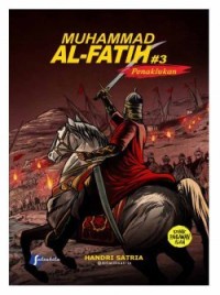 Image of Muhammad Al-Fatih: Penaklukan