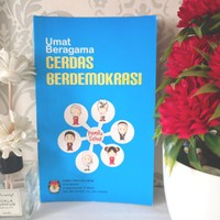 Image of UMAT BERAGAMA CERDAS BERDEMOKRASI