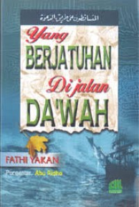 Image of Yang Berjatuhan Dijalan Dakwah